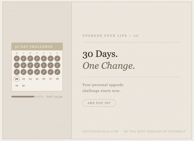 Your Personal Upgrade Challenge: 30 Days, One Change